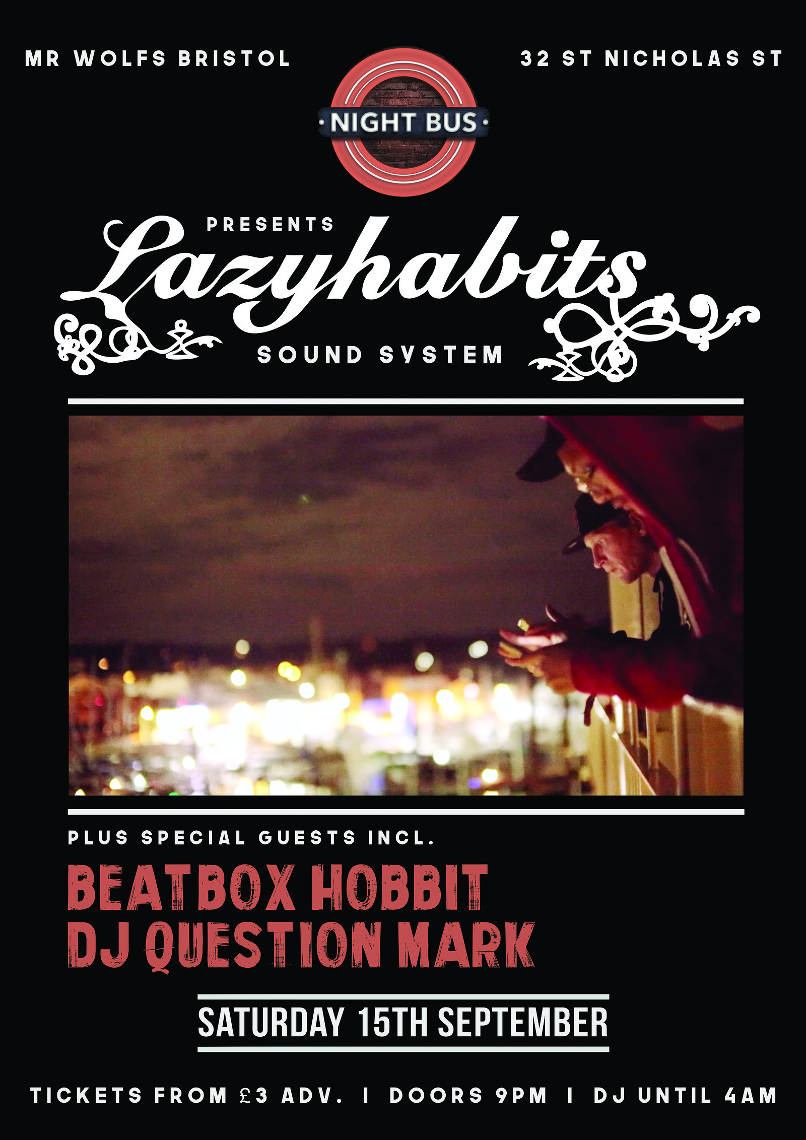 Lazy Habits Sound System at Mr Wolfs