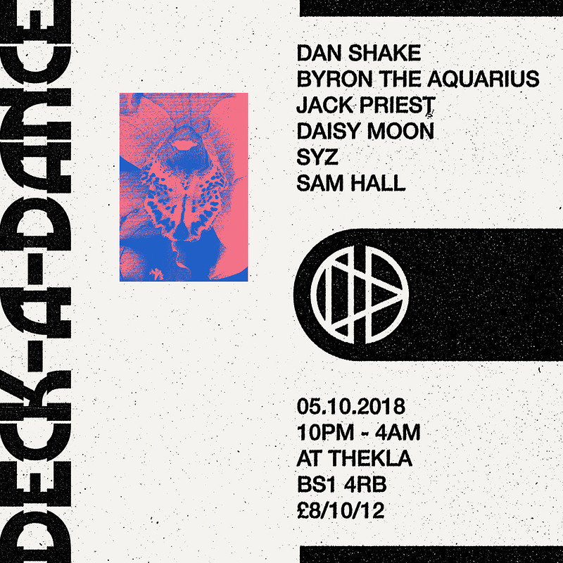 Deck A Dance 001 - Dan Shake / Byron The Aquarius at Thekla