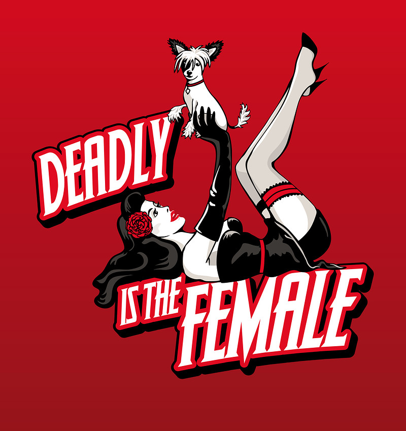 Deadly Is The Female at Pomegranate, 30 Park St