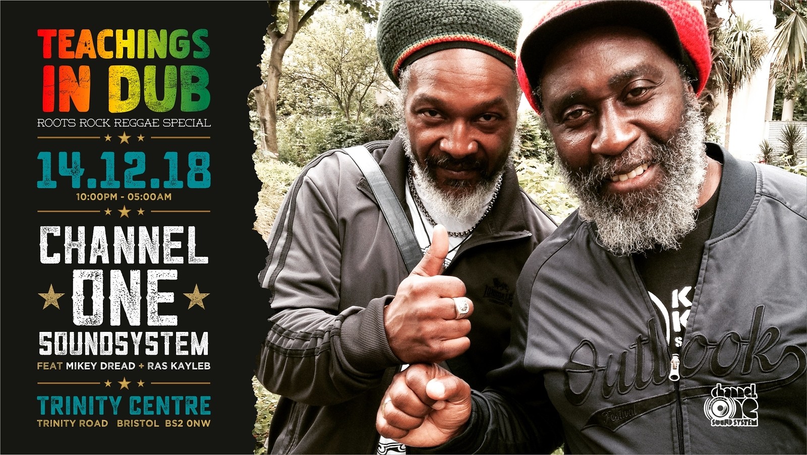 Teachings in Dub - Channel One Soundsystem at The Trinity Centre