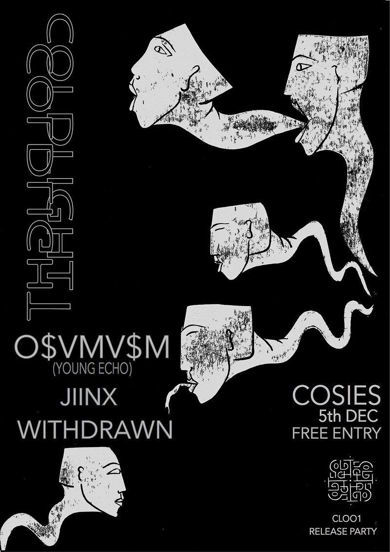 Cold Light ft O$VMV$M , Jinx , Withdrawn at Cosies