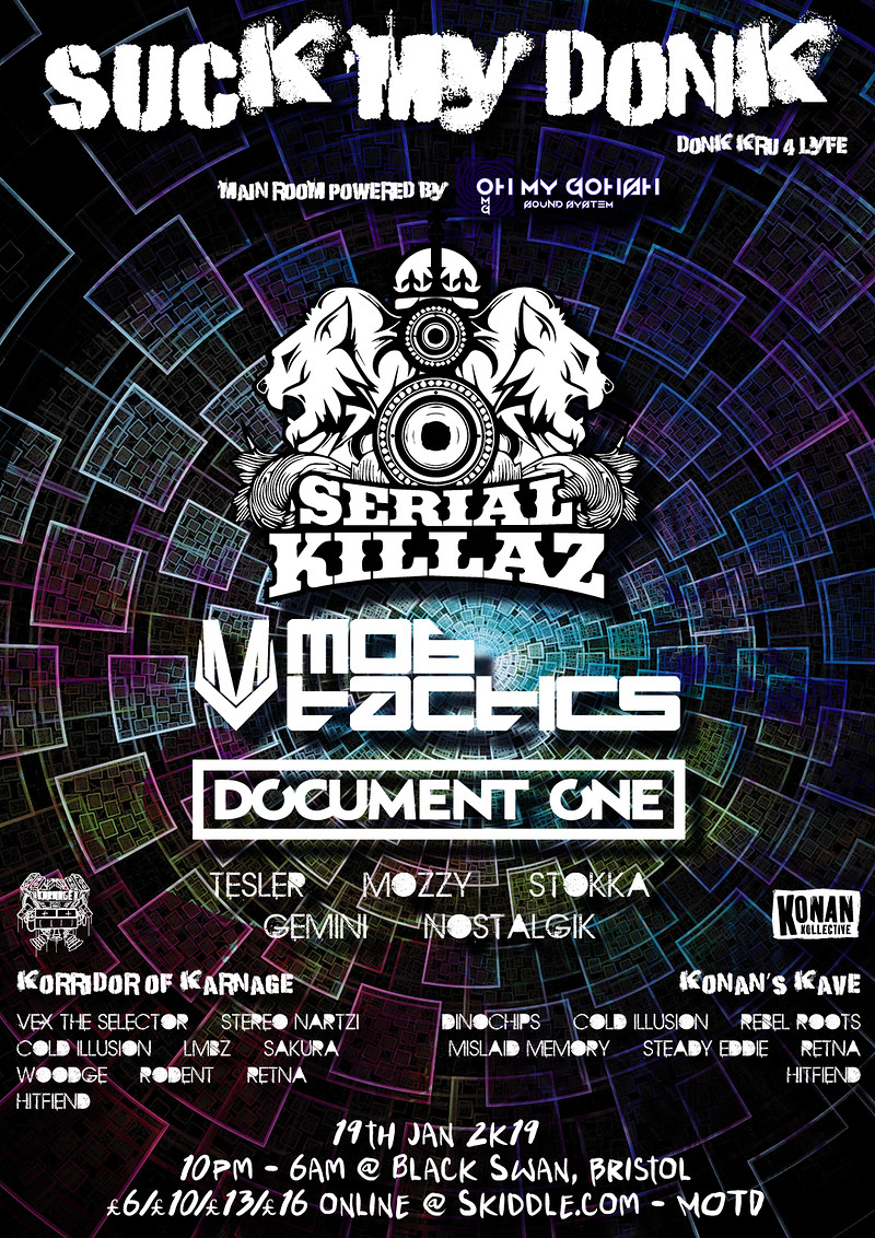 Suck My Donk - Serial Killaz, Mob Tactics + MORE at The Black Swan