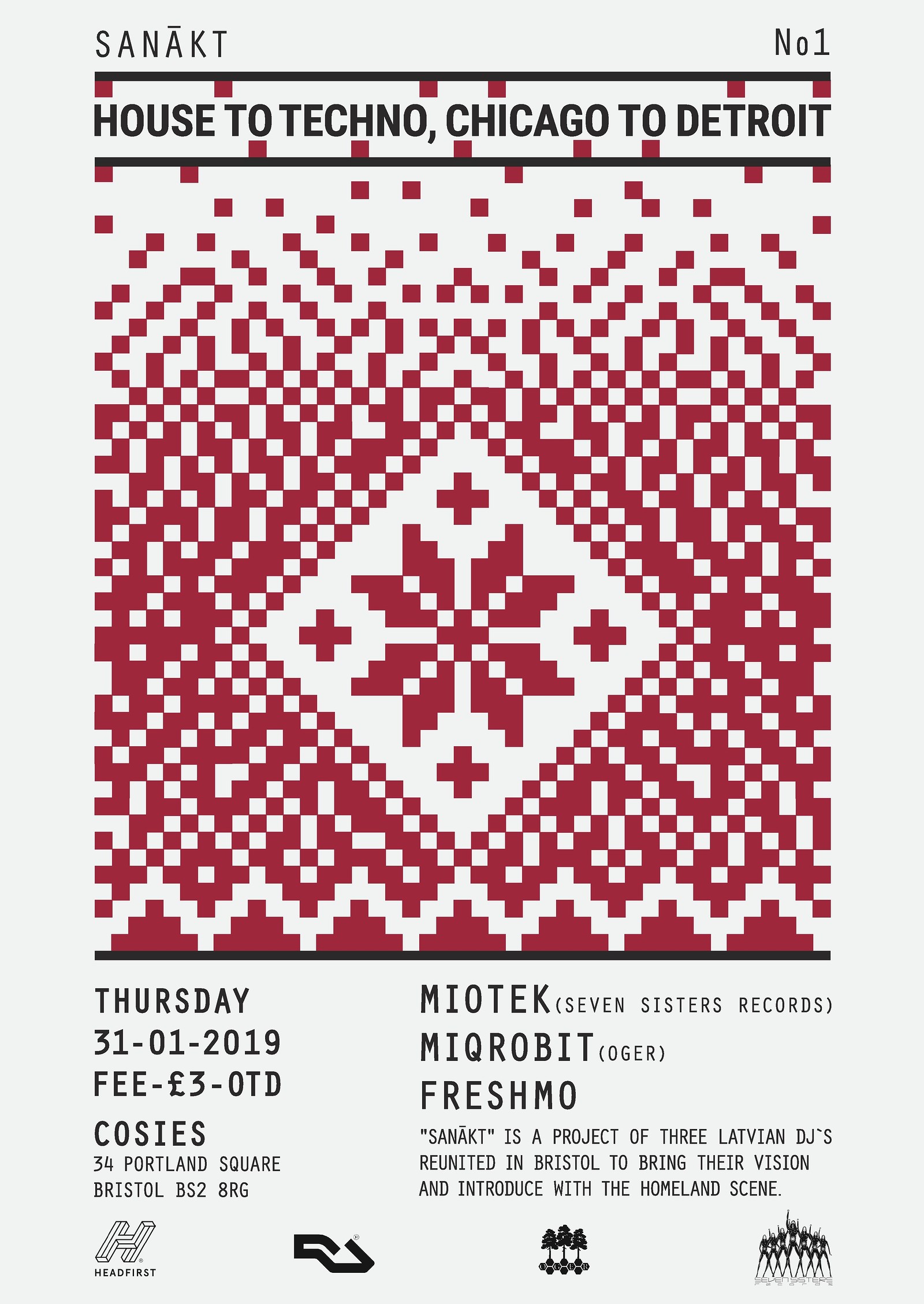 Sanākt / House to Techno, Chicago to Detroit at Cosies