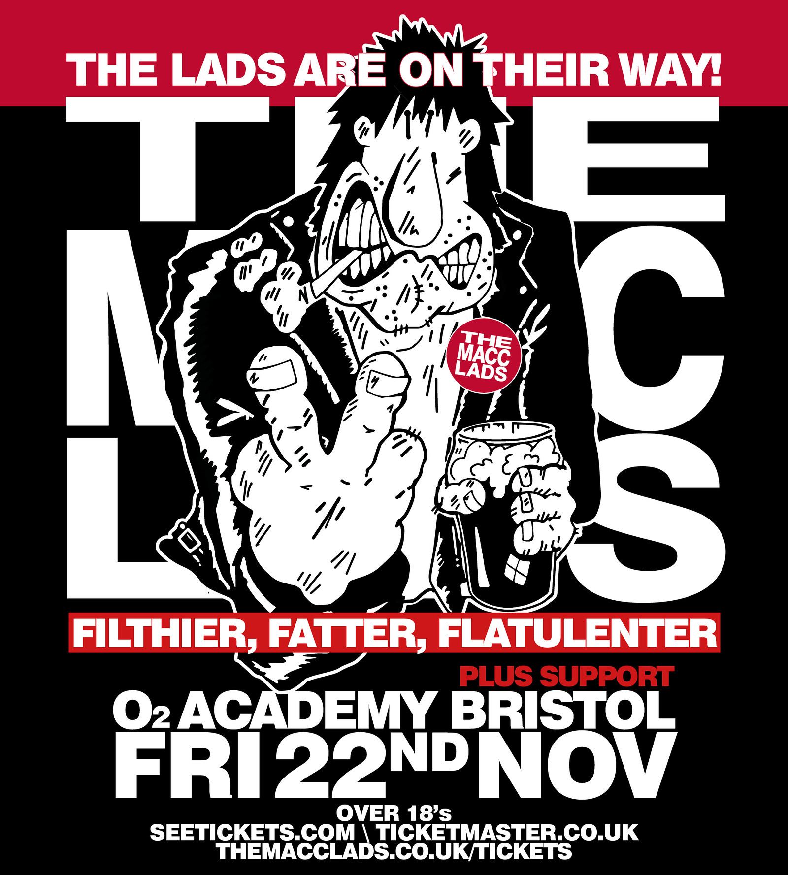 The Macc Lads at O2 Academy