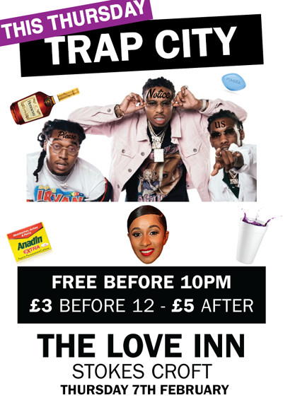 Trap City Presents: Trap-Inn Ain't Dead at The Love Inn