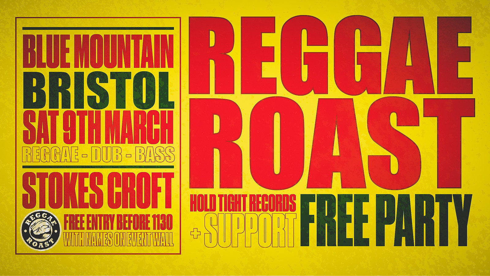 Reggae Roast Bristol Free Party at Blue Mountain