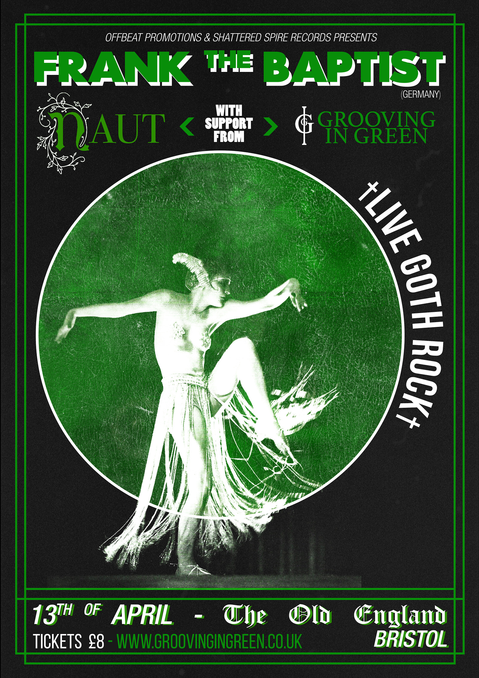 Frank the Baptist + Grooving in Green & NAUT at The Old England Pub