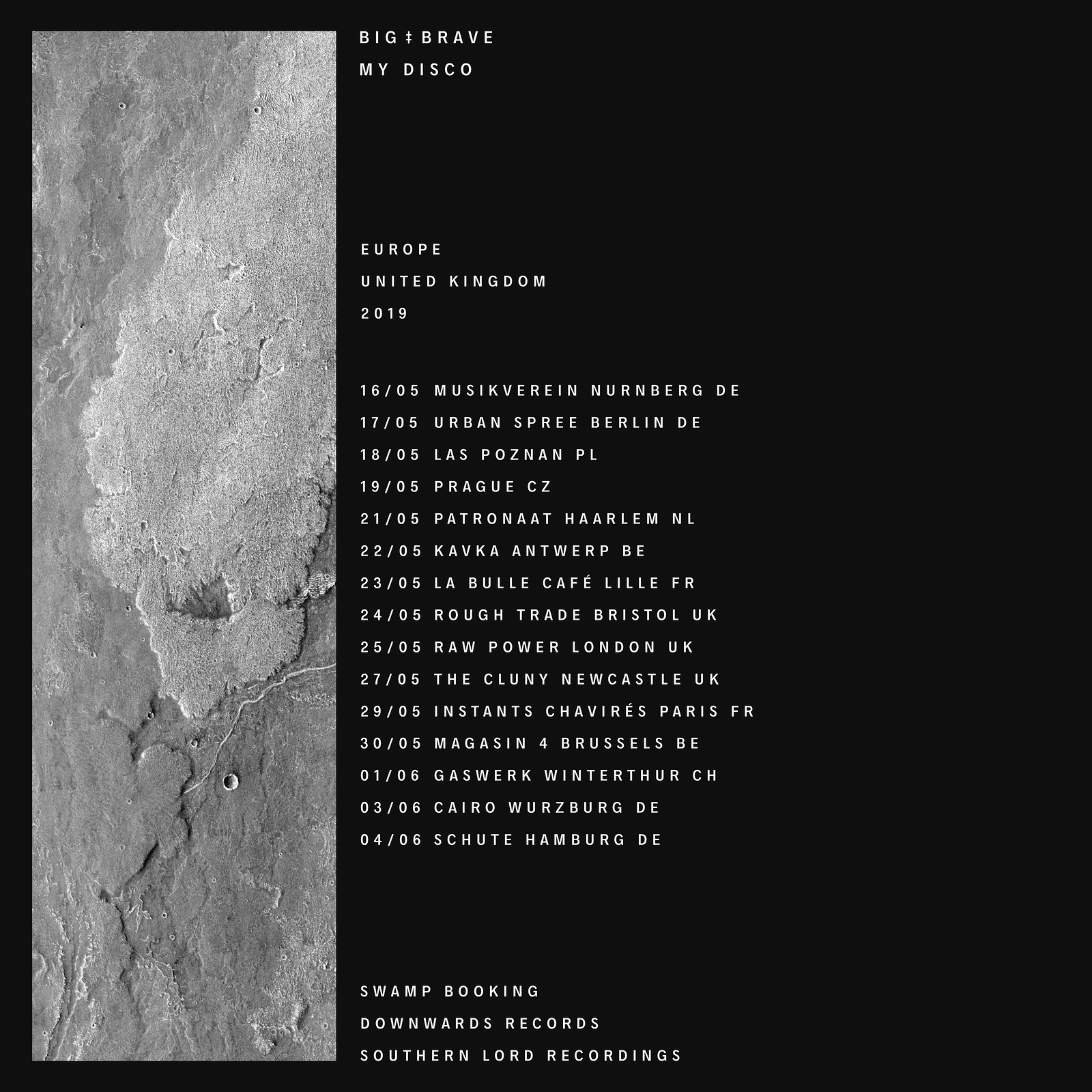 Big | Brave / My Disco / Heavy Petting / Sans at Rough Trade Bristol