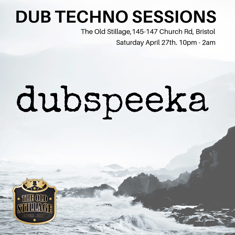 Dubspeeka at The Old Stillage
