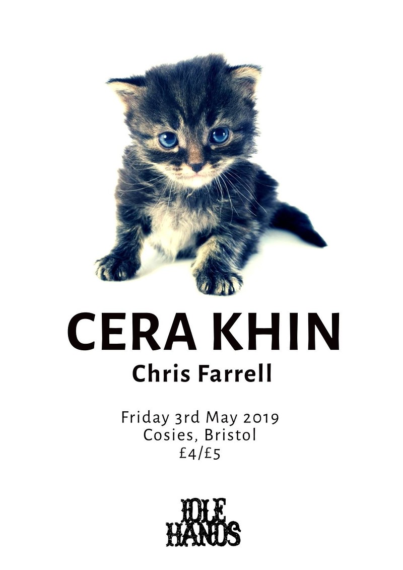 Idle Hands presents Cera Khin at Cosies