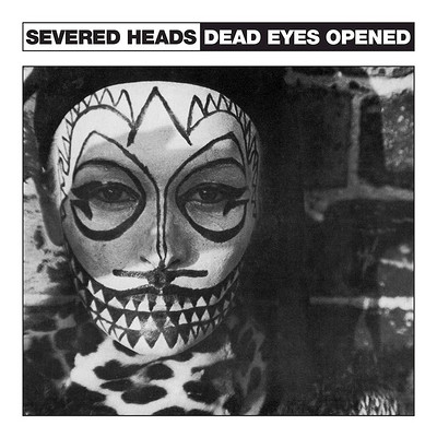 Simple Things presents Severed Heads at Jam Jar