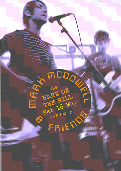 Mark McDowell and Friends at The Hare on the Hill