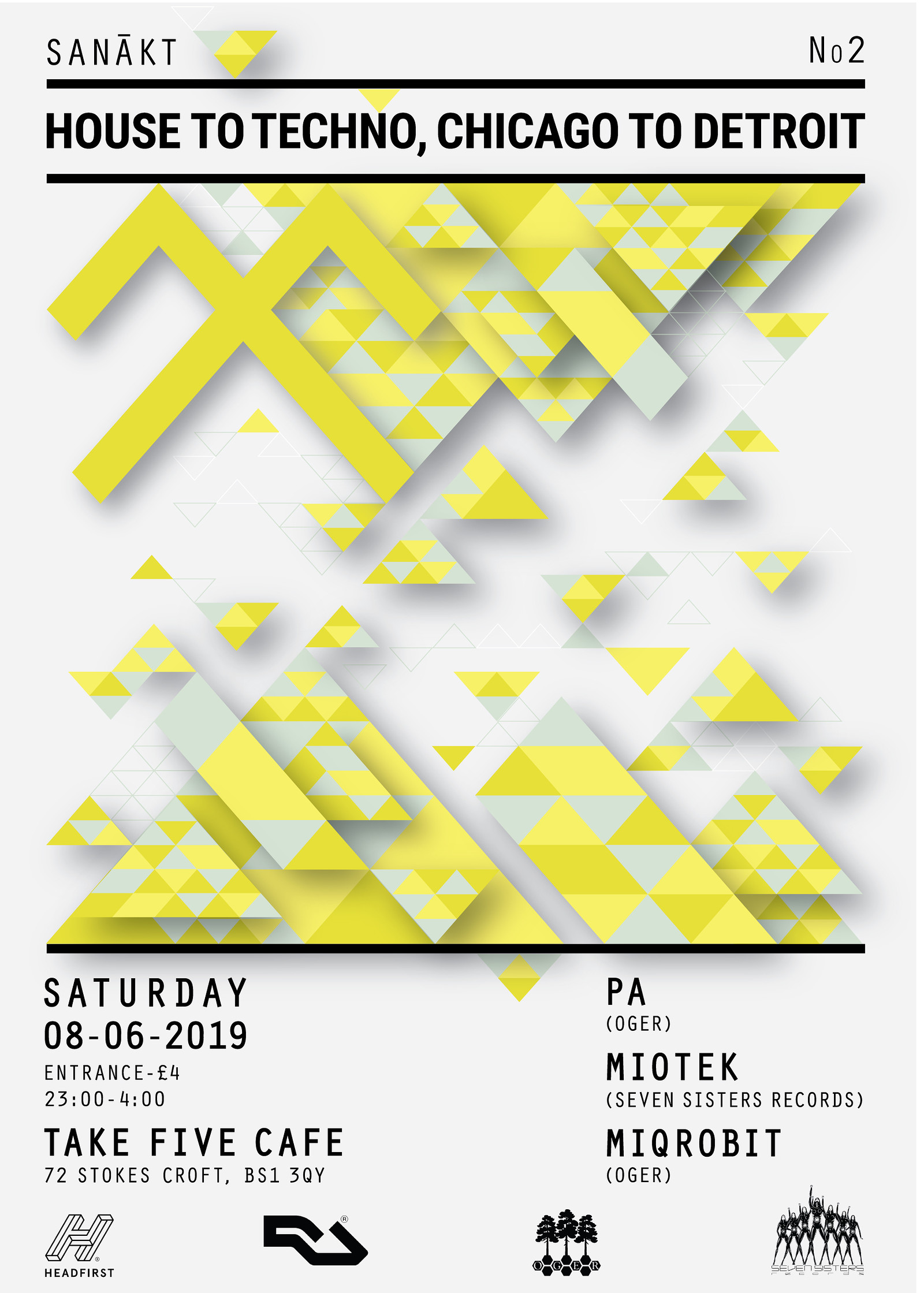 Sanākt / House to Techno, Chicago to Detroit / No2 at Take Five Cafe