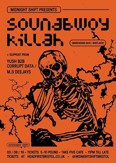 Midnight Shift w/ Soundbwoy Killah at Take Five Cafe