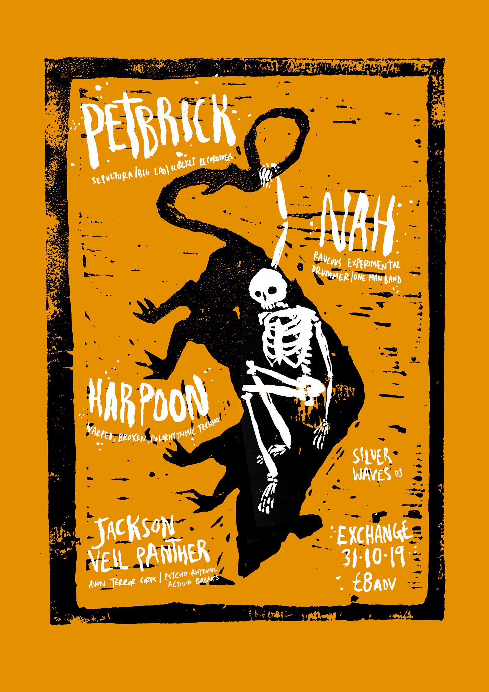 PETBRICK + NAH + HARPOON + JACKSON VEIL PANTHER at Exchange