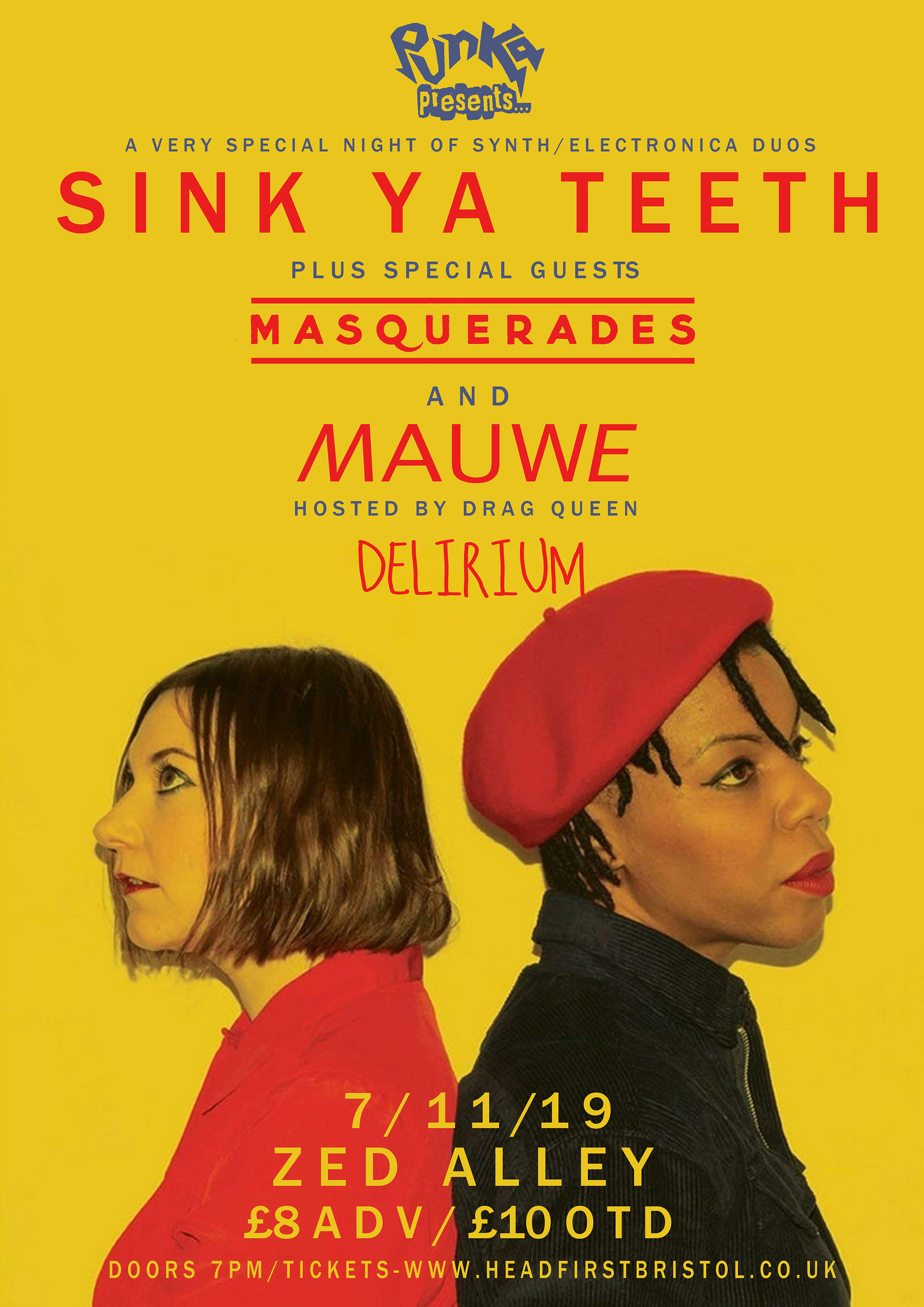 Sink Ya Teeth / Masquerades /Mauwe at Zed Alley