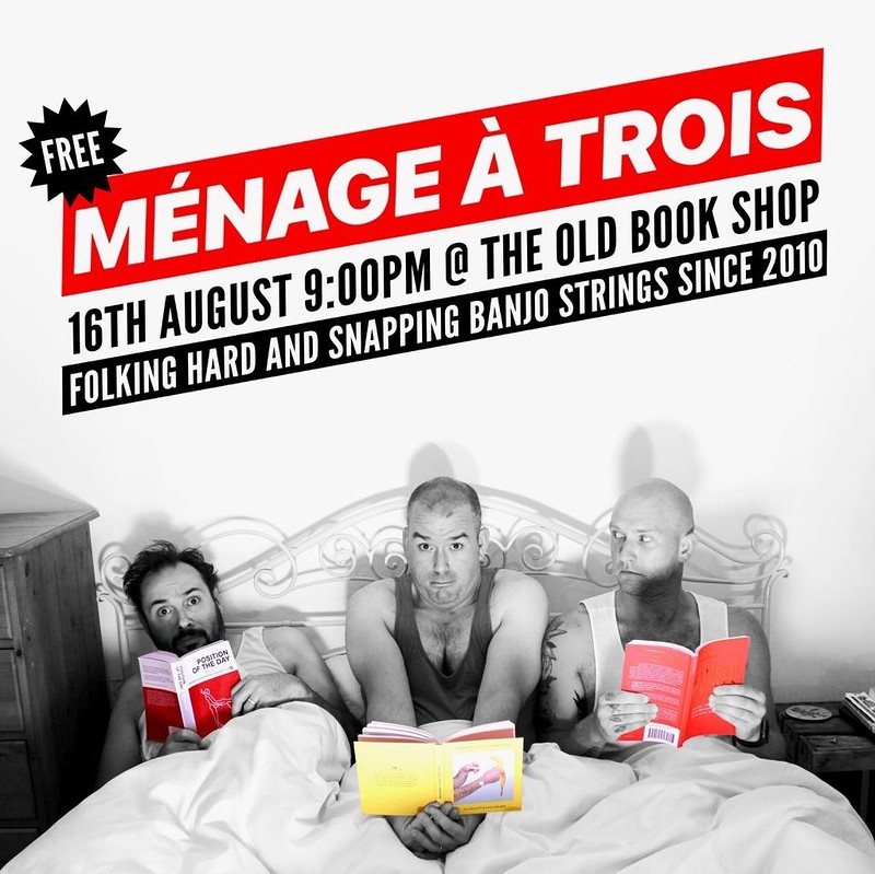 Ménage À Trois at The Old Bookshop