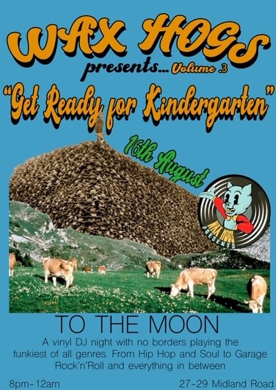 Wax Hogs Presents at To The Moon