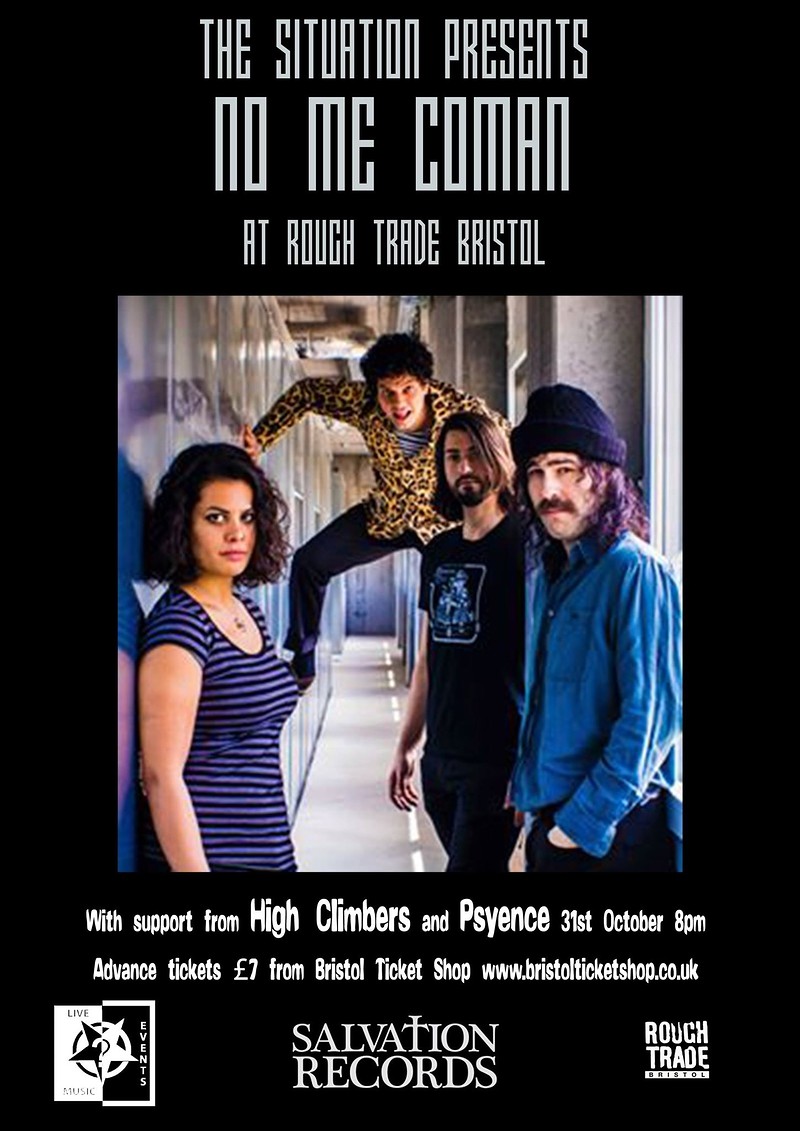 No Me Coman + High Climbers + Psyence at Rough Trade Bristol