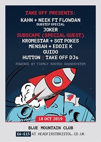 TakeOff Presents: Kahn&Neek ft Flowdan, Joker+More at Blue Mountain