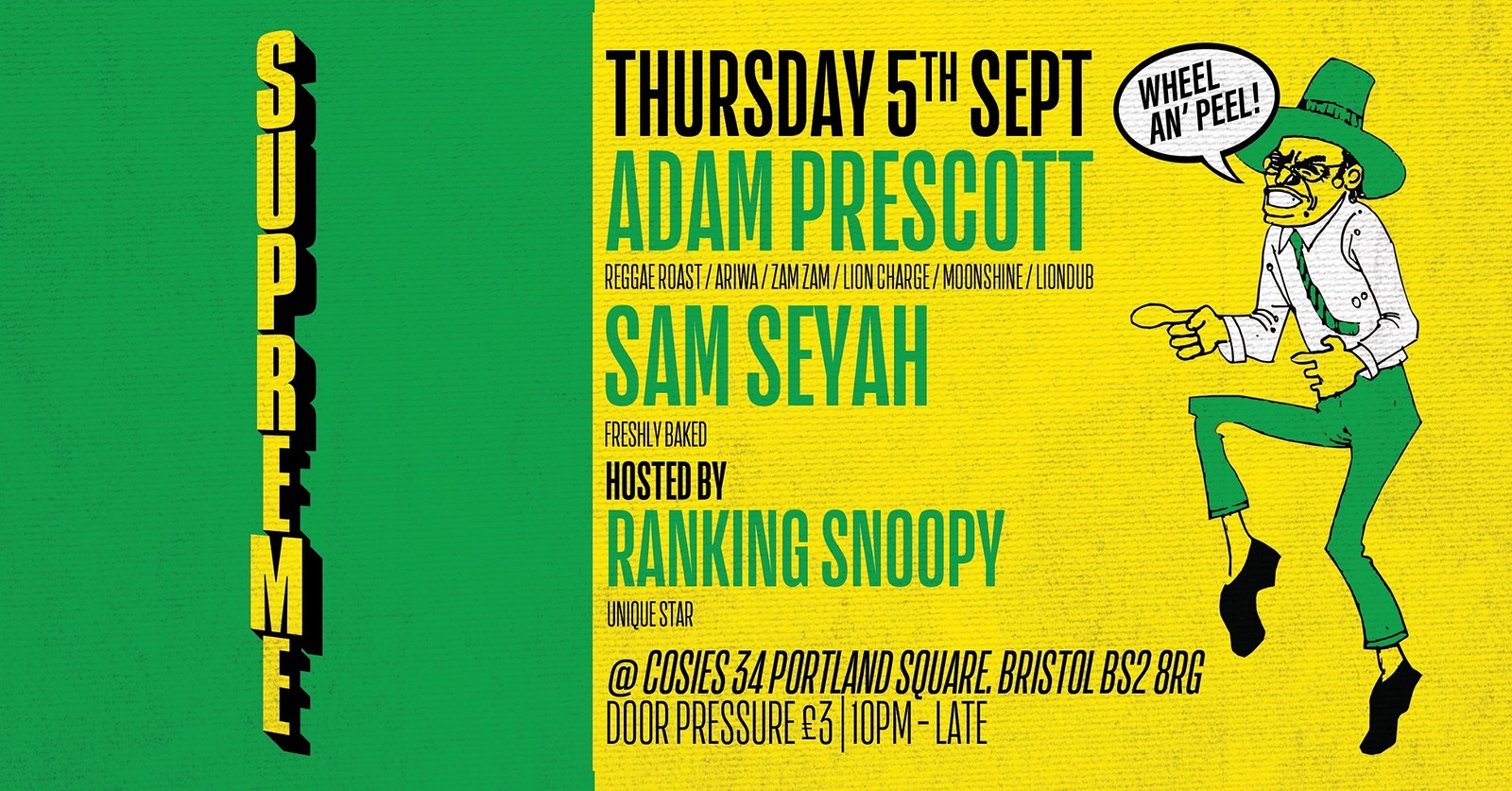 Supreme Selections at Cosies 5th September at Cosies