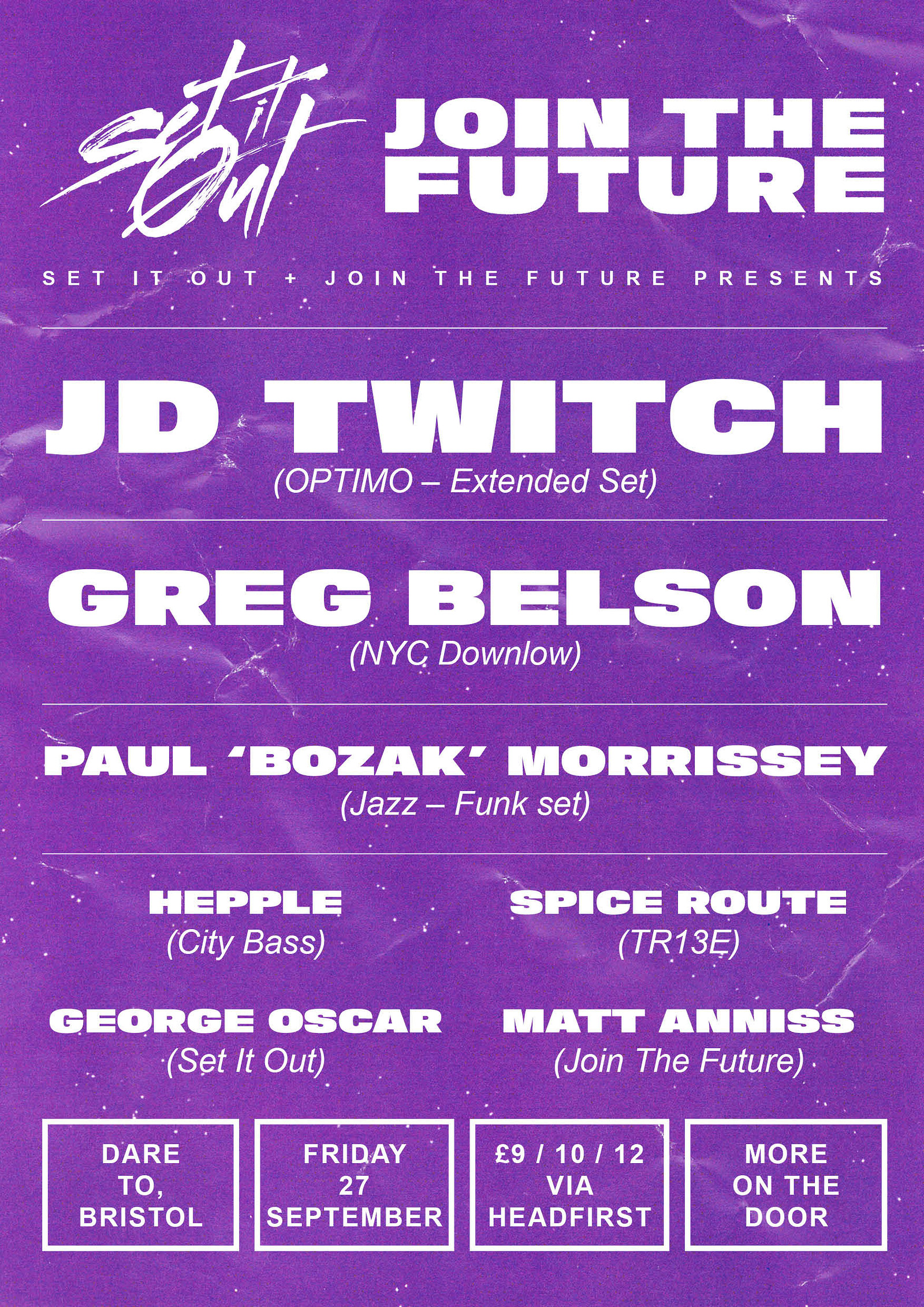 Set It Out presents Join The Future at Dare to Club