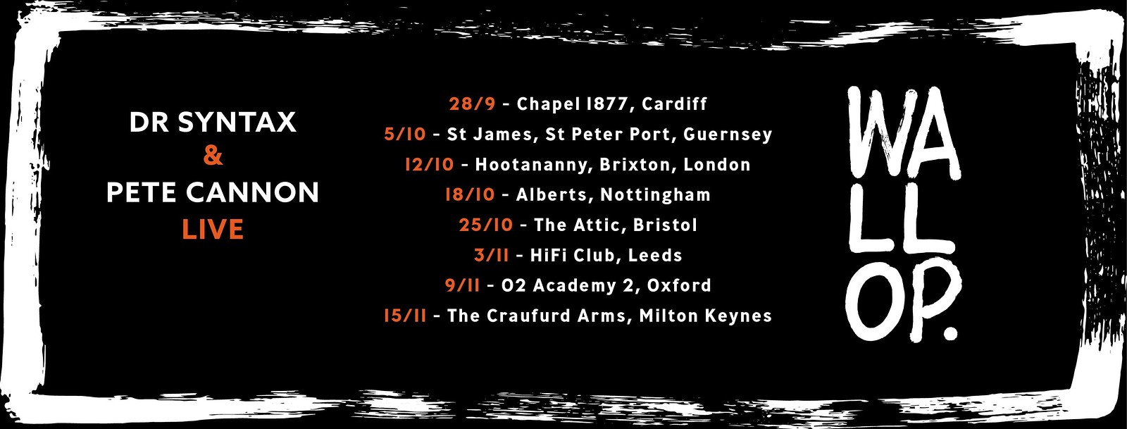 Dr Syntax & Pete Cannon "Wallop" Album Tour at The Attic Bar