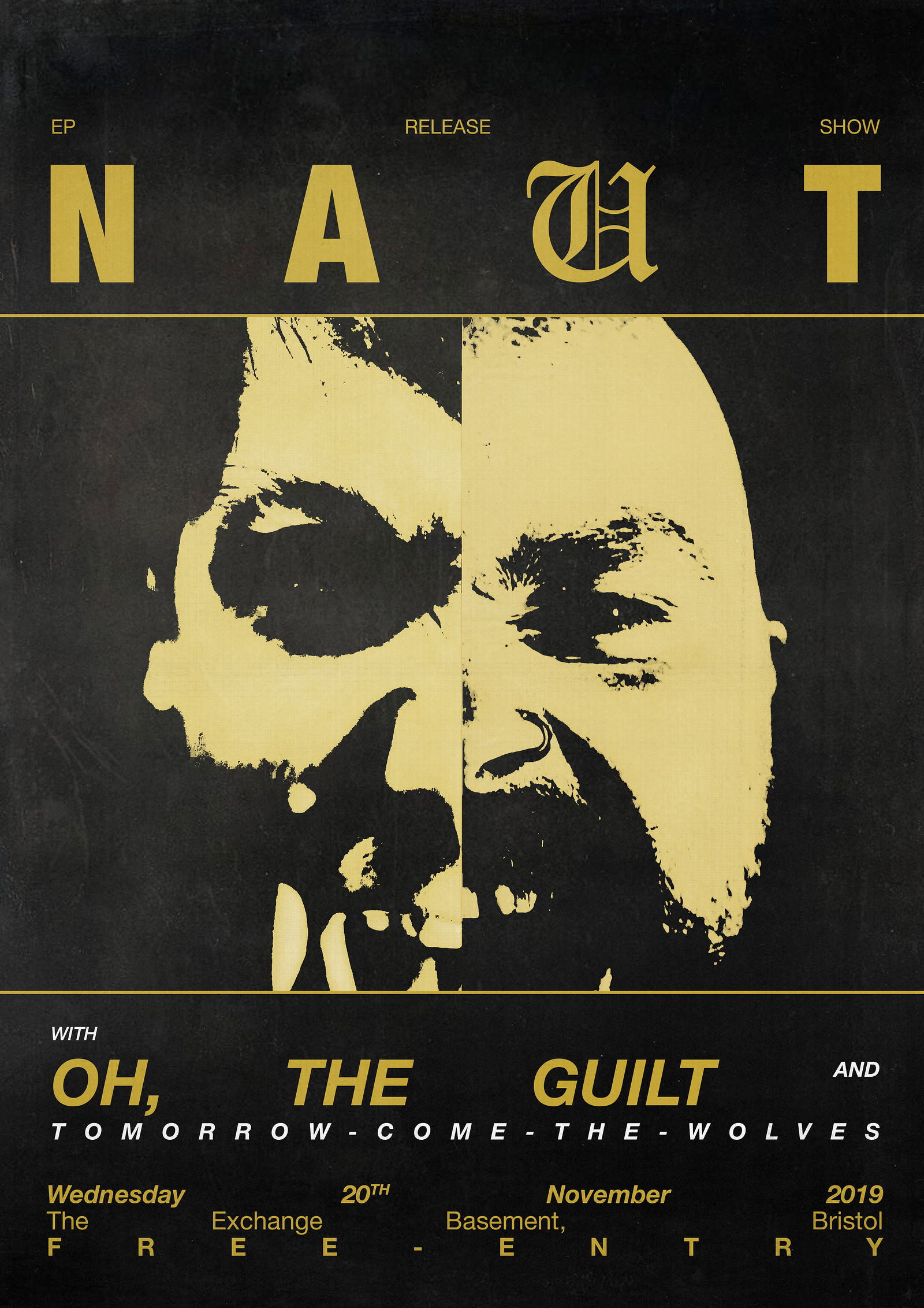 NAUT EP Show - Bristol at Exchange