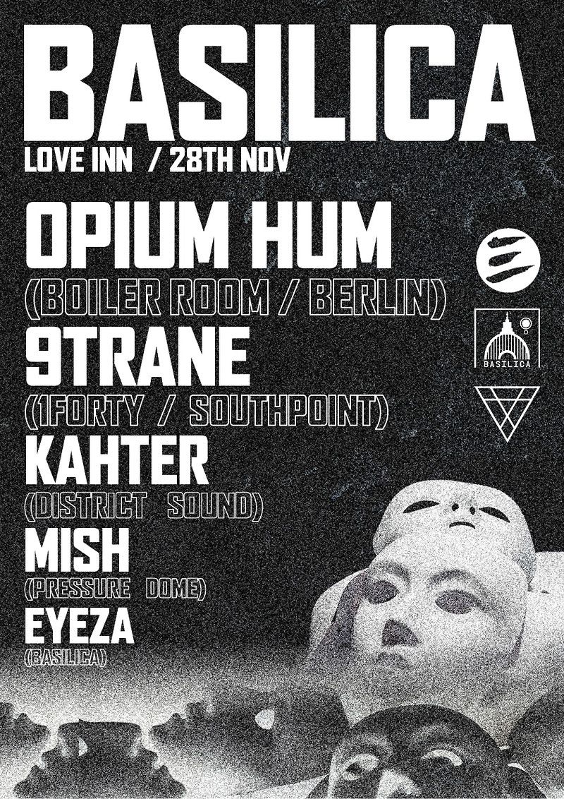 Basilica Presents - OPIUM HUM, 9TRANE + More at The Love Inn