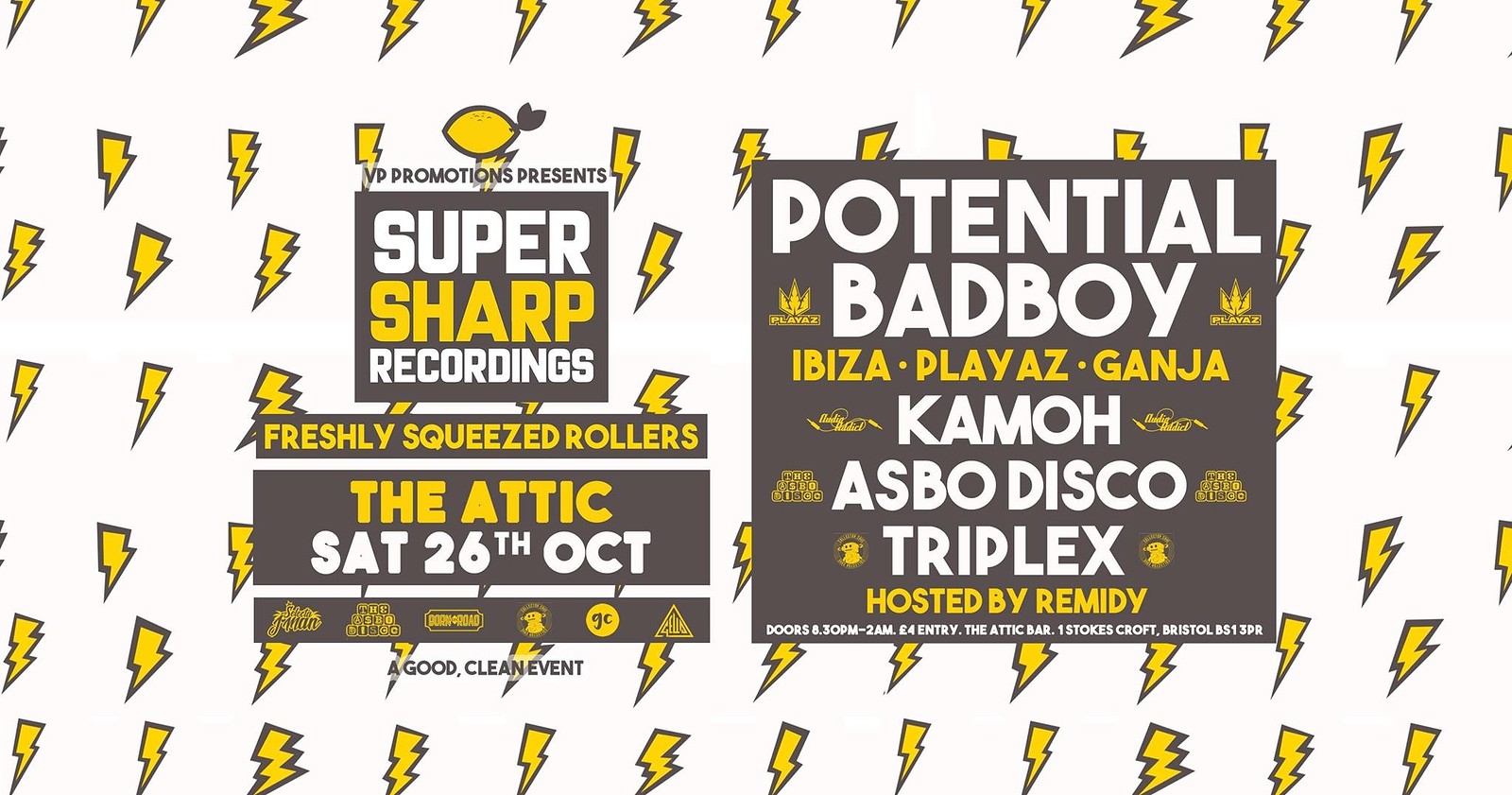 Super Sharp Recordings: Potential Badboy at The Attic Bar