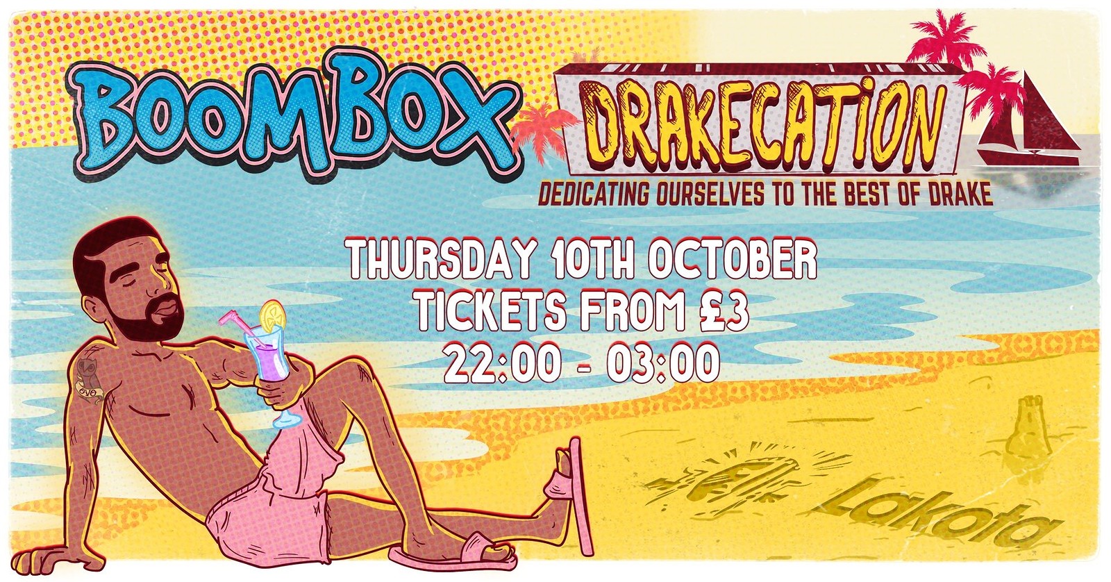 Boombox: The Drakecation at Lakota