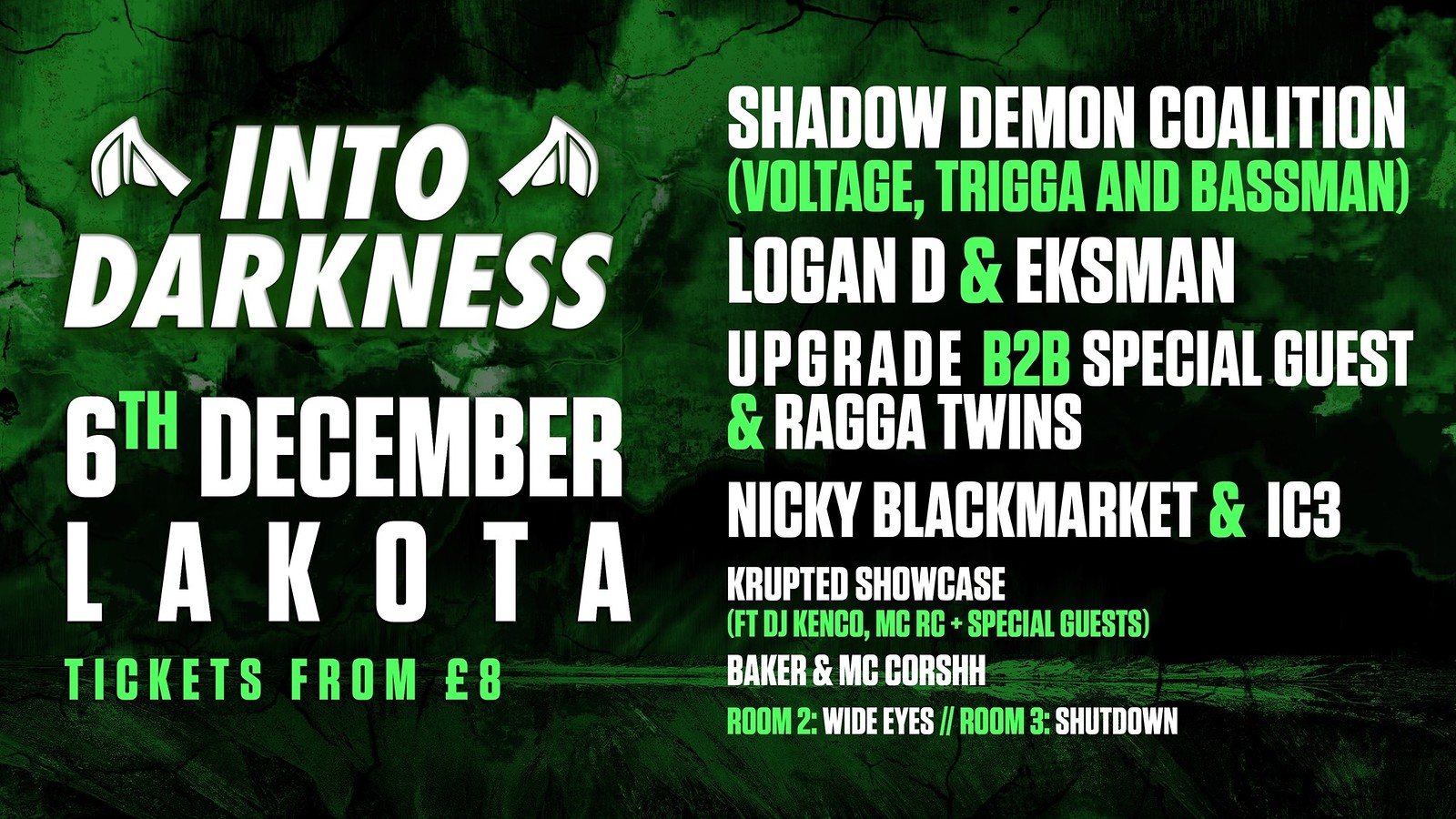 Into Darkness - Tix On Door at Lakota