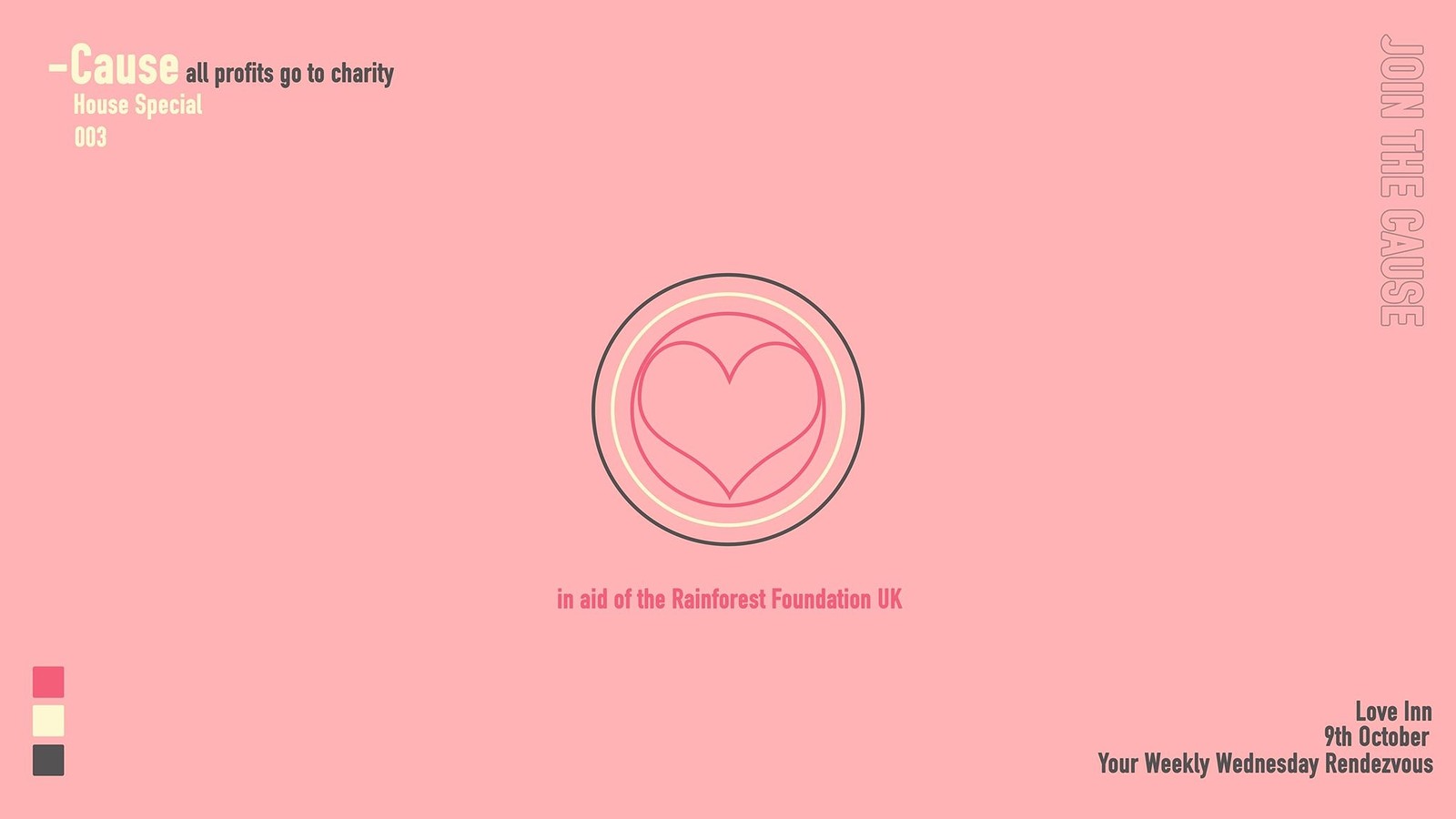 Cause 003 // Rainforest Foundation UK | Funk n Sou at The Love Inn