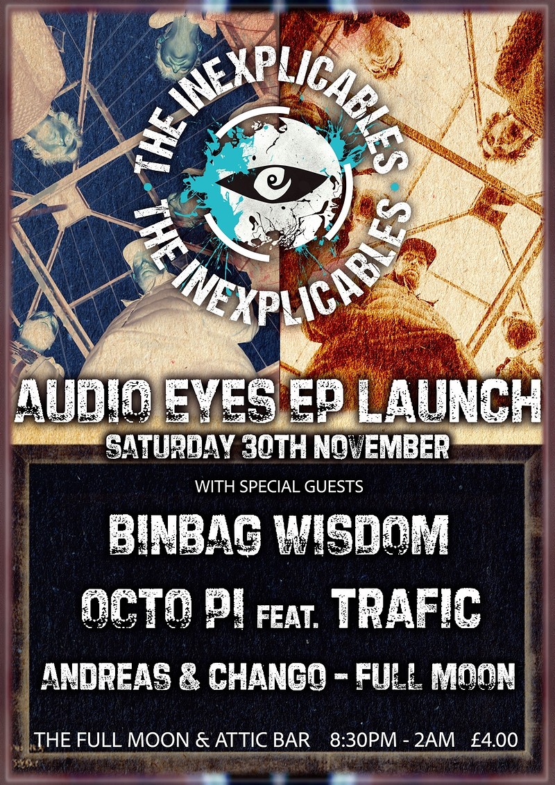 The Inexplicables // Binbag Wisdom // Octo Pi & Tr at The Attic Bar