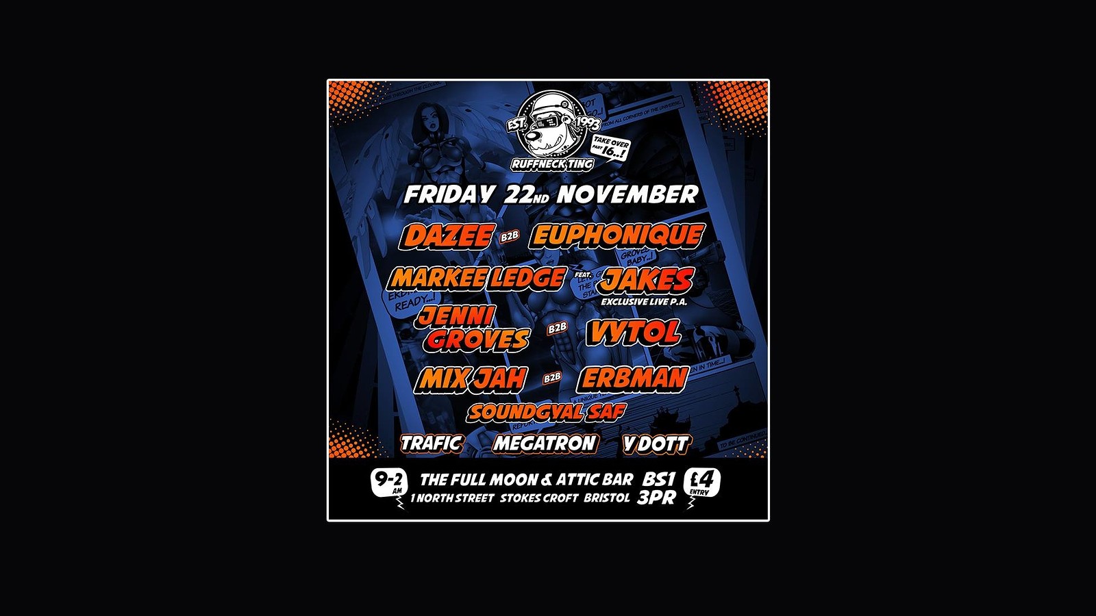 Ruffneck Ting Takeover Part 16 at The Attic Bar