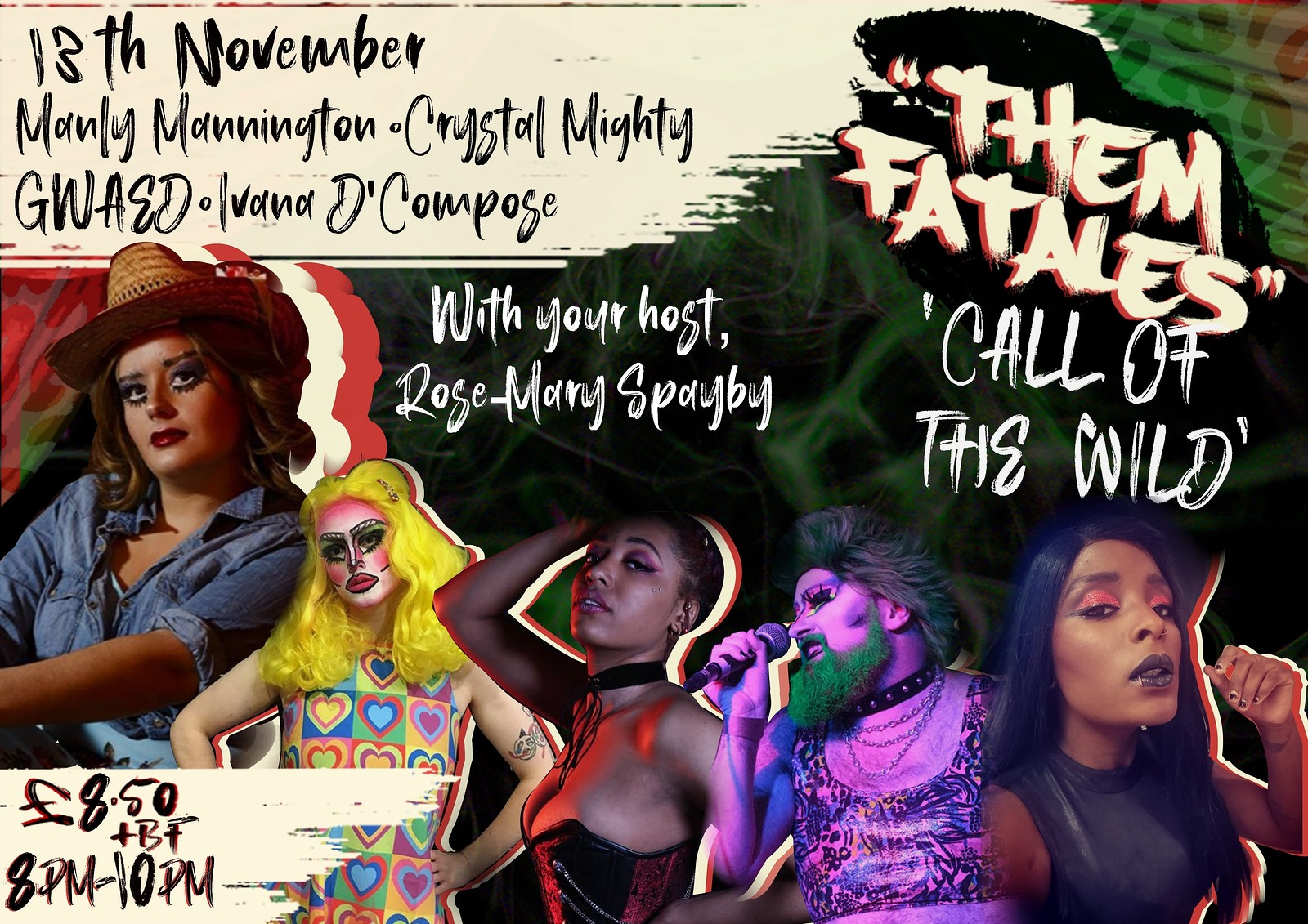 Them Fatales 3: Call of The Wild at Smoke & Mirrors, Denmark Street