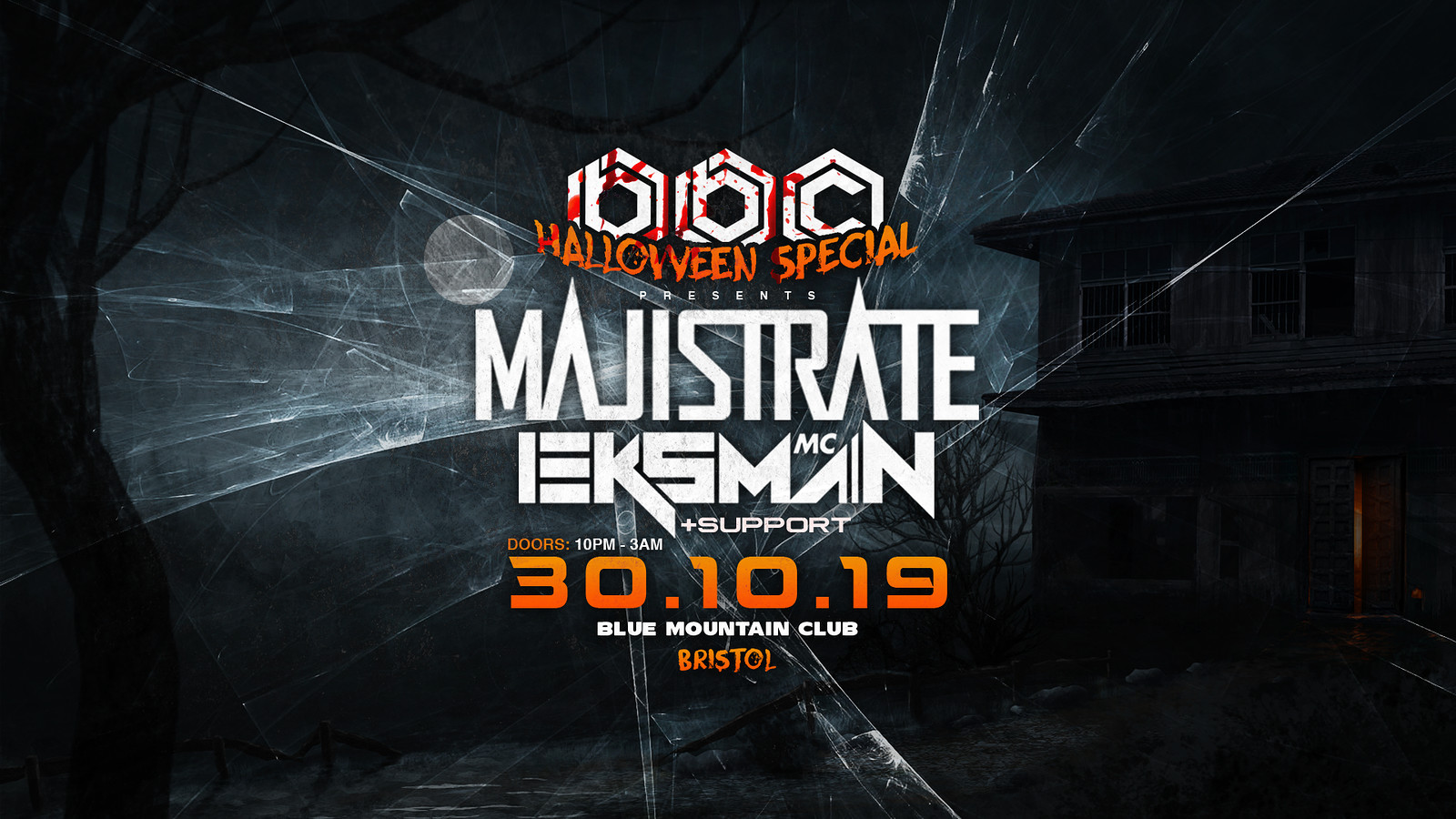 Majistrate & Eksman - Bristol Halloween Special at Blue Mountain