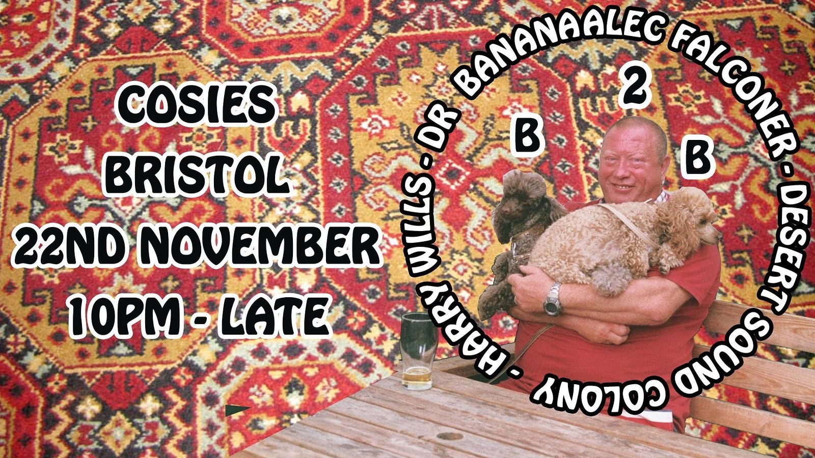 Desert Sound Colony, Dr Banana, Harry Wills & Alec at Cosies