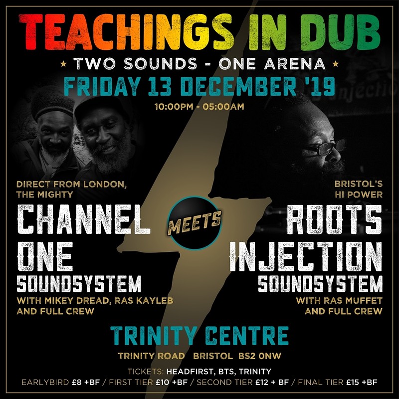 Teachings in Dub - 2 Sounds, 1 Arena at The Trinity Centre