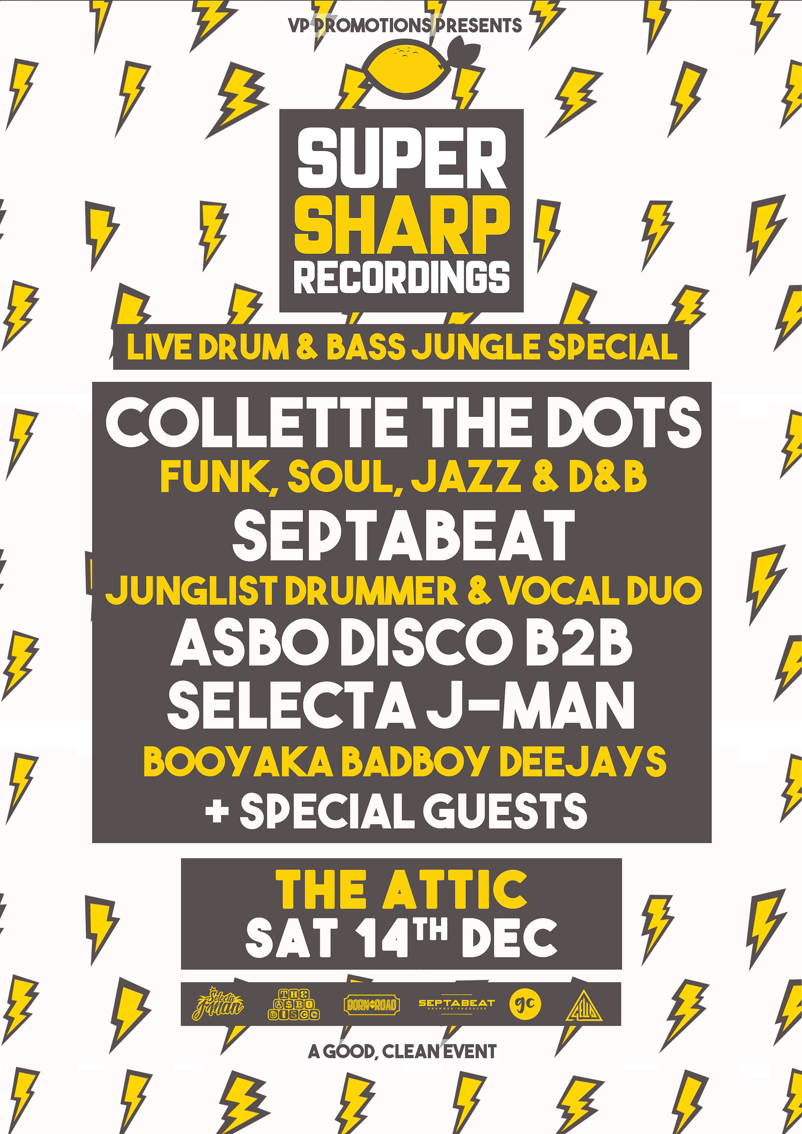 Super Sharp Recordings D&B Special at The Attic Bar