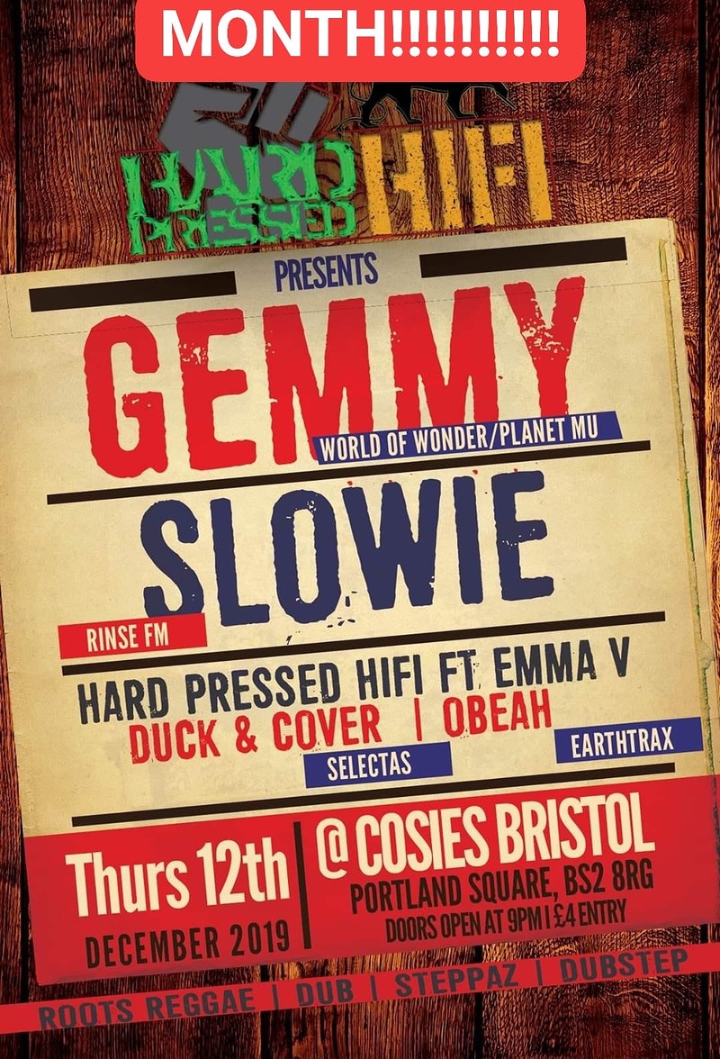 -Hard Pressed HIFI- Presents- Gemmy | Slowie at Cosies
