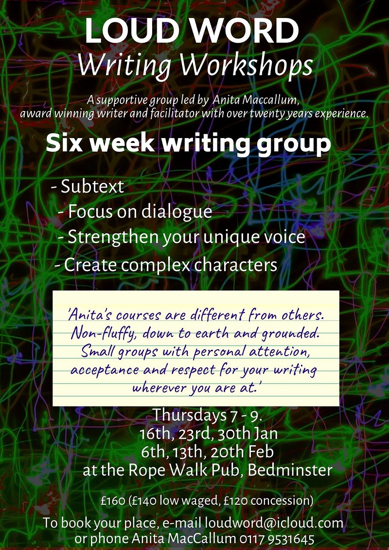 Anita Maccallum's Loud Word: 6-week writing course at Rope Walk
