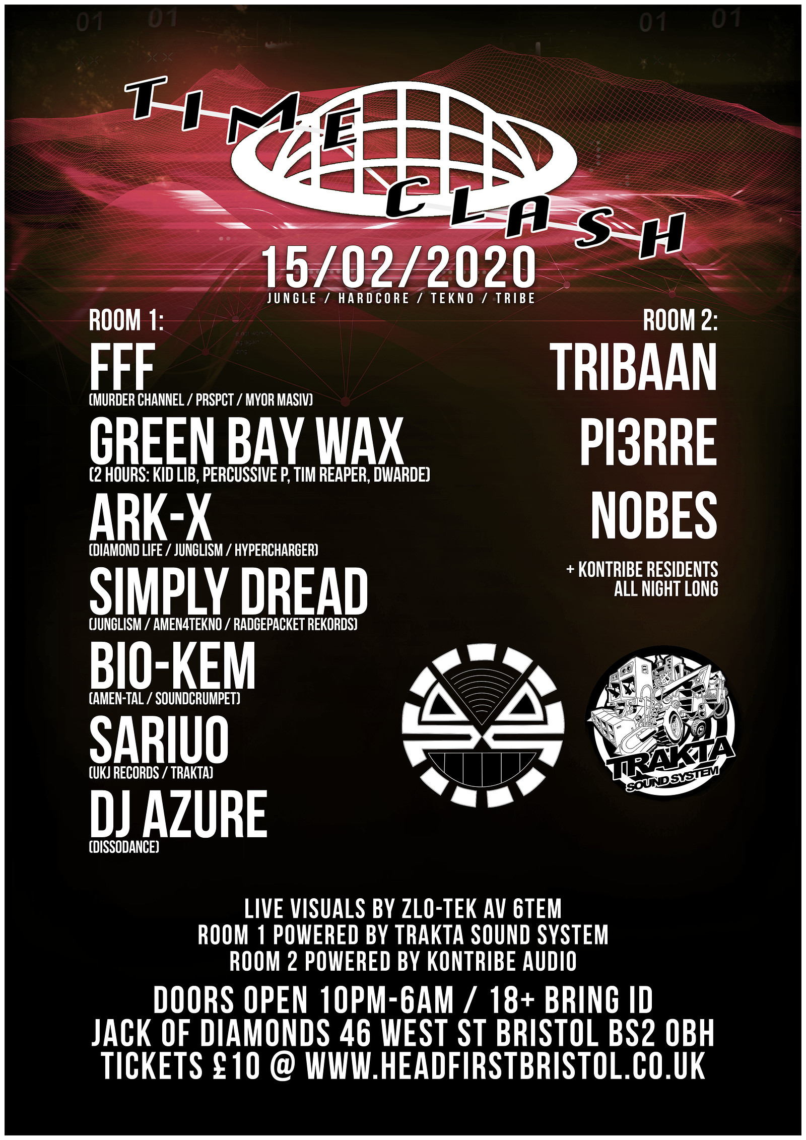 Trakta x Kontribe - Time Clash Pt 2 feat. FFF at Jack Of Diamonds