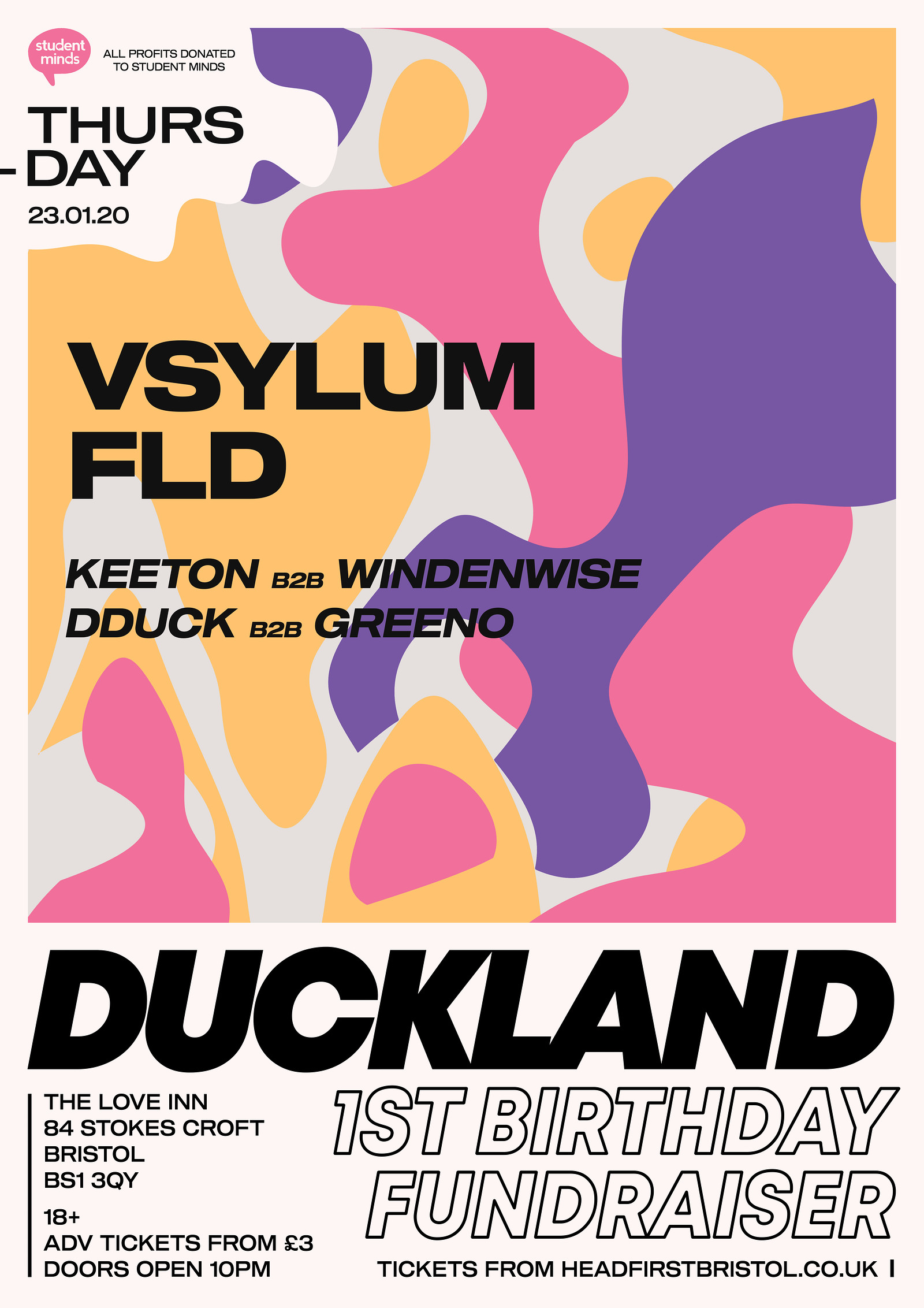 DUCKLAND 1st BIRTHDAY for Student Minds at The Love Inn