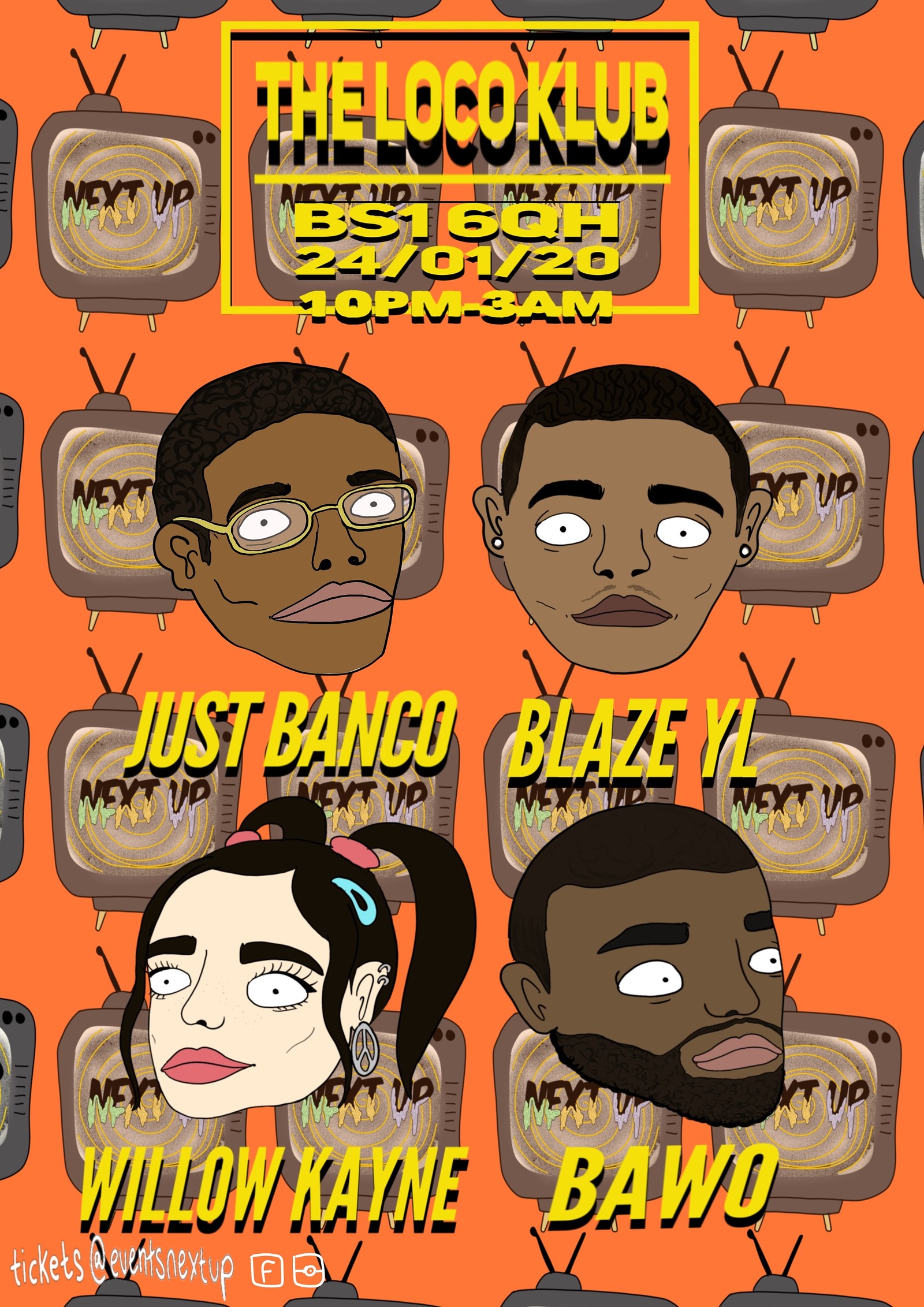 Next Up Presents: Just Banco, Blaze YL & Guests at Loco Klub