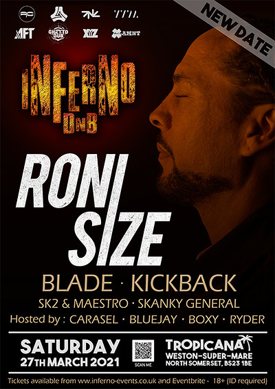 Inferno DnB presents RONI SIZE at Tropicana