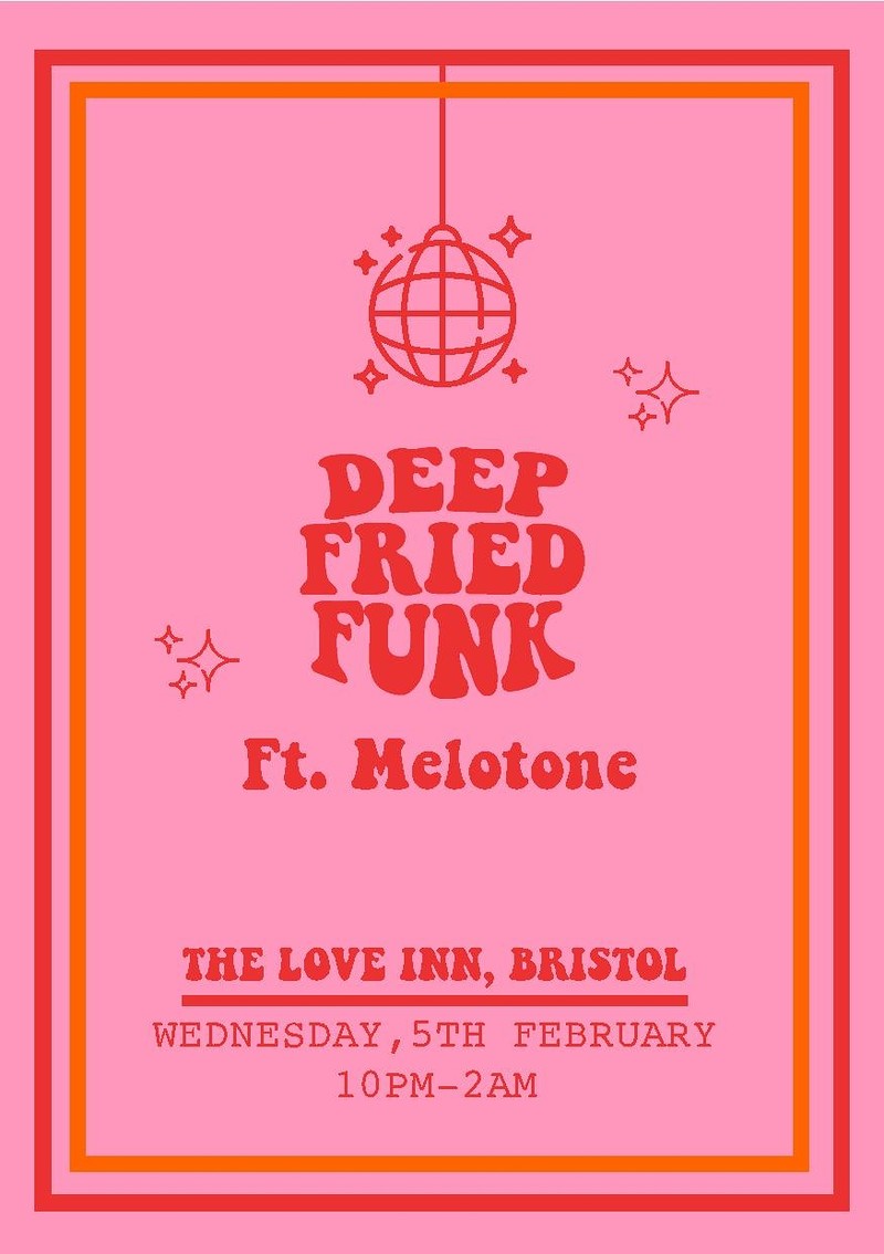 Deep Fried Funk ft. Melotone at The Love Inn