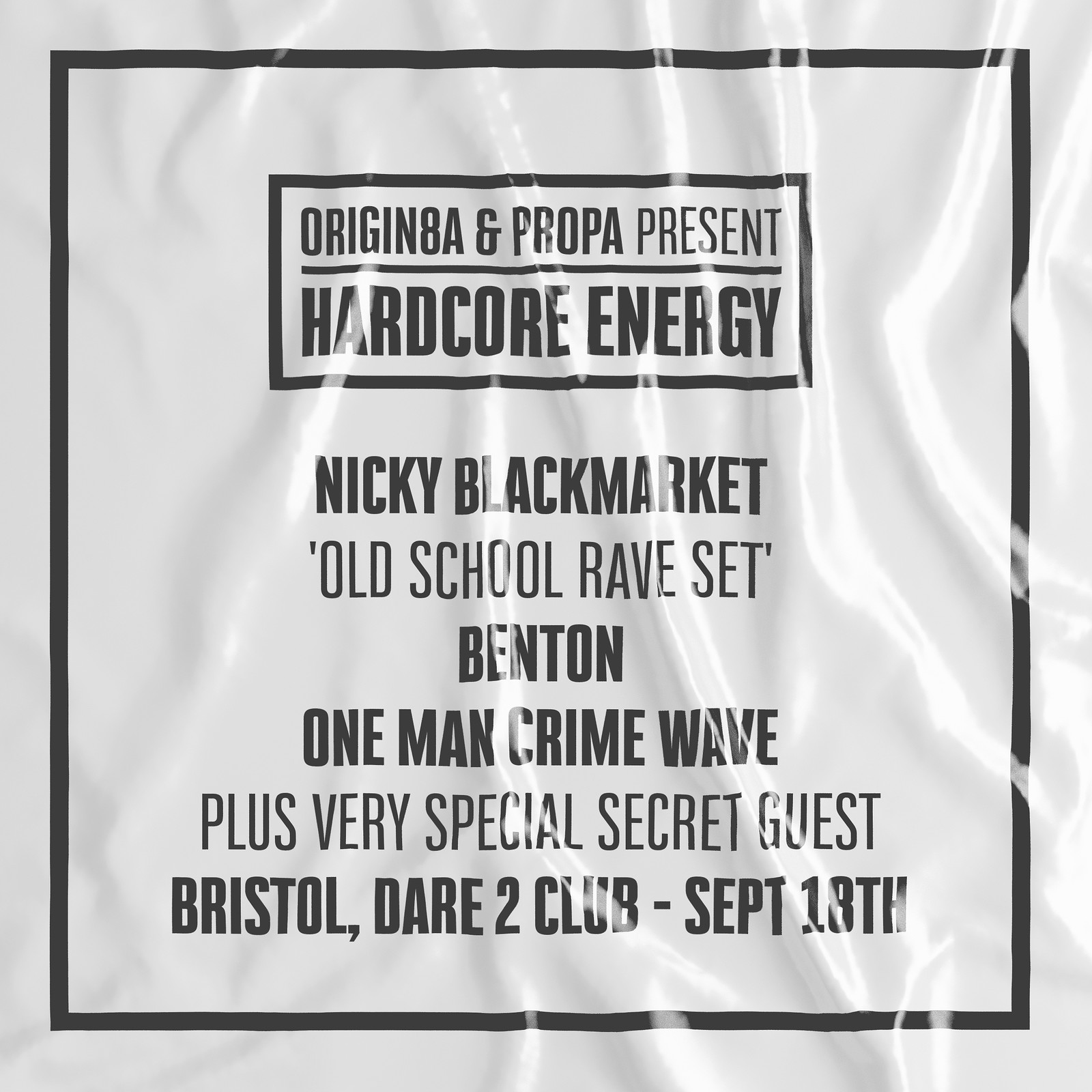 Hardcore Energy - Origin8a & propa, Benton + more at Dare to Club