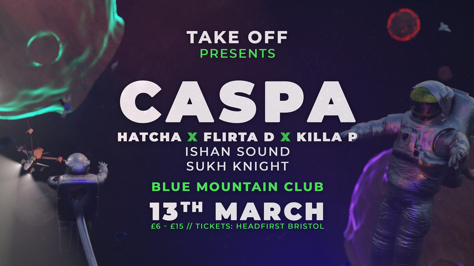 Take Off Present: Caspa, Hatcha, Flirta D, Killa P at Blue Mountain