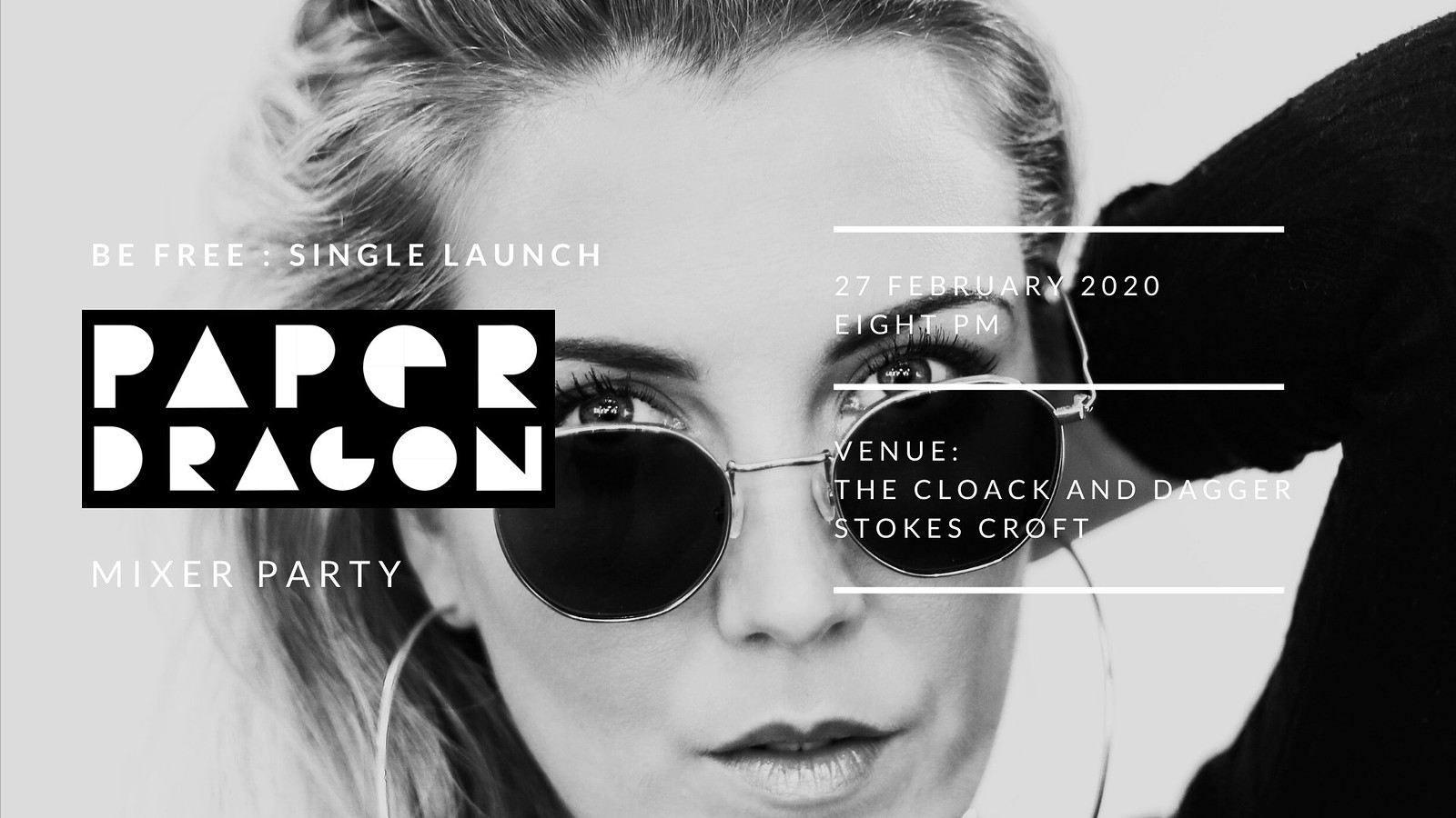 Paper Dragon Single Launch Party at The Cloak and Dagger